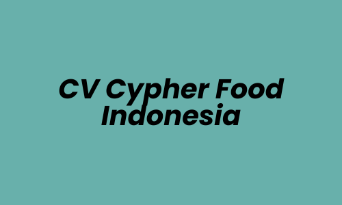 Lowongan Kerja Brand Activation di CV Cypher Food Indonesia - Tangerang