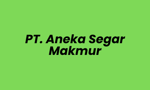 Lowongan Kerja Operator Mesin Produksi di PT. Aneka Segar Makmur - Jakarta Utara