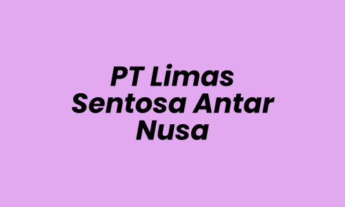 Lowongan Kerja Intern Marketing & Sales di PT Limas Sentosa Antar Nusa - Jakarta Barat