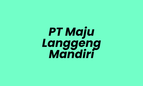 Lowongan Kerja Sales Engineer Staff Jakarta di PT Maju Langgeng Mandiri - Jakarta Barat