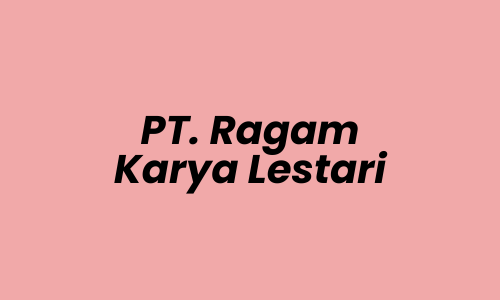 Lowongan Kerja Sales Engineer di PT. Ragam Karya Lestari