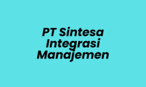 Lowongan Kerja Sales Representative di PT Sintesa Integrasi Manajemen - Jakarta Selatan