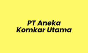 Lowongan Kerja PROGRAMER CNC di PT Aneka Komkar Utama