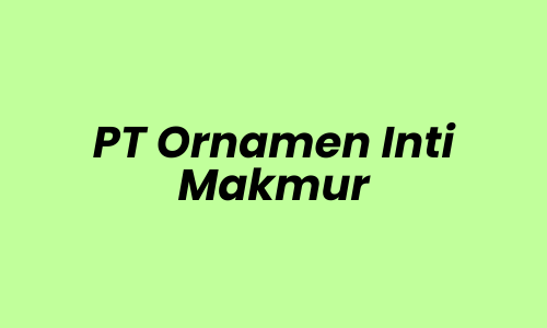 Lowongan Kerja Sales Officer di PT Ornamen Inti Makmur - Depok