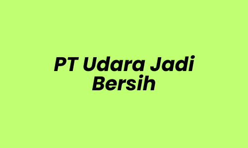 Lowongan Kerja PRODUCTION (COIL) di PT Udara Jadi Bersih - Bekasi
